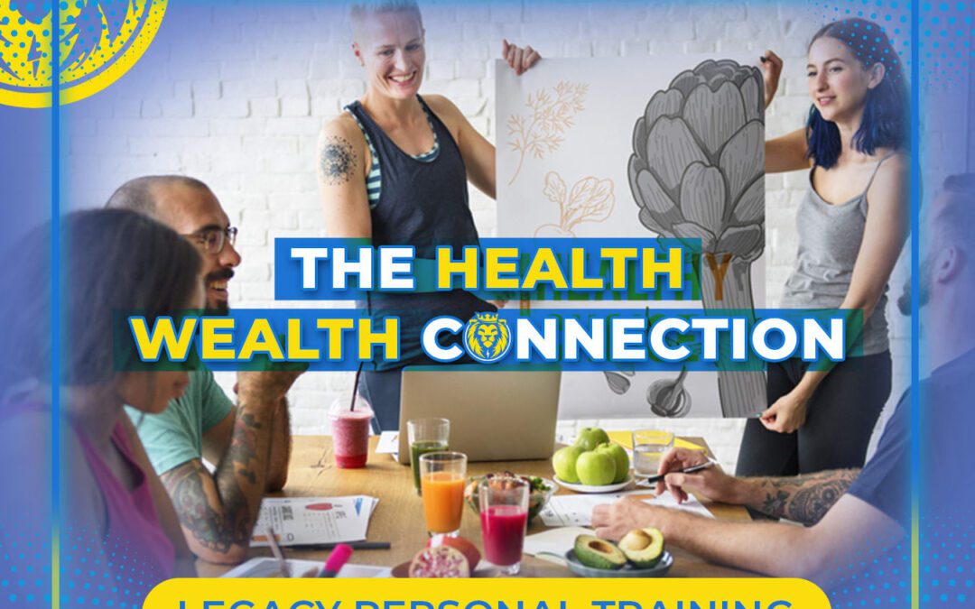 The Health Wealth Connection