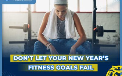 Don’t Let Your New Year’s Fitness Goals Fail
