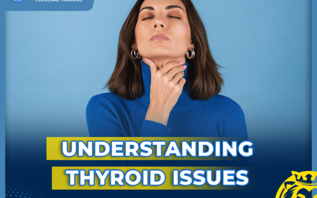 Understanding Thyroid Issues